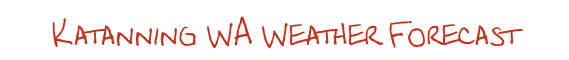 Katanning WA Weather Forecast