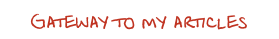 Gateway to my articles